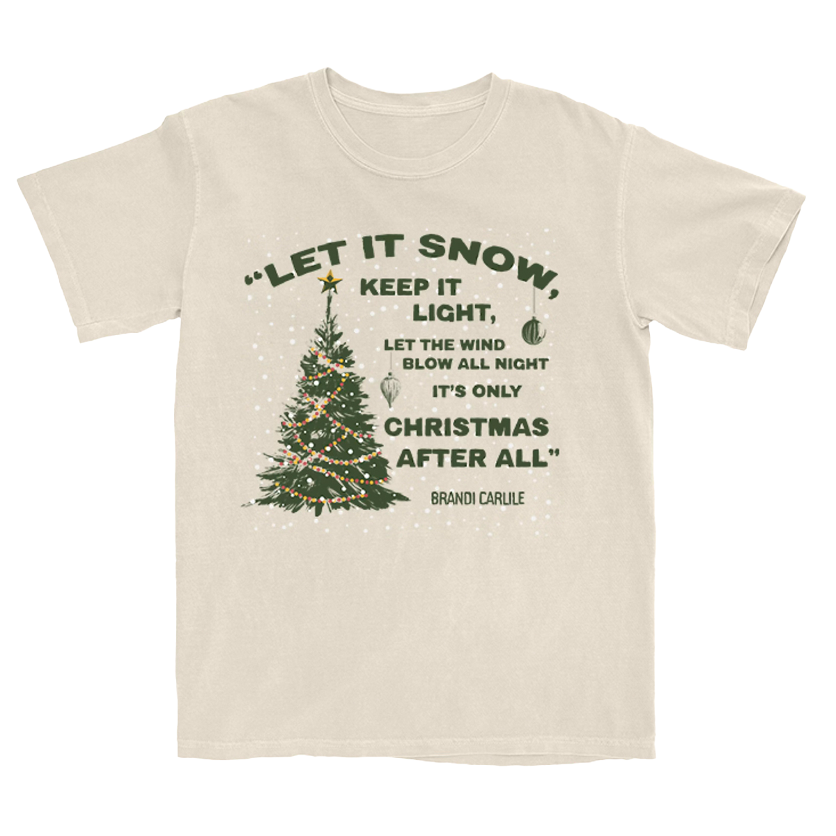 Let It Snow Tee